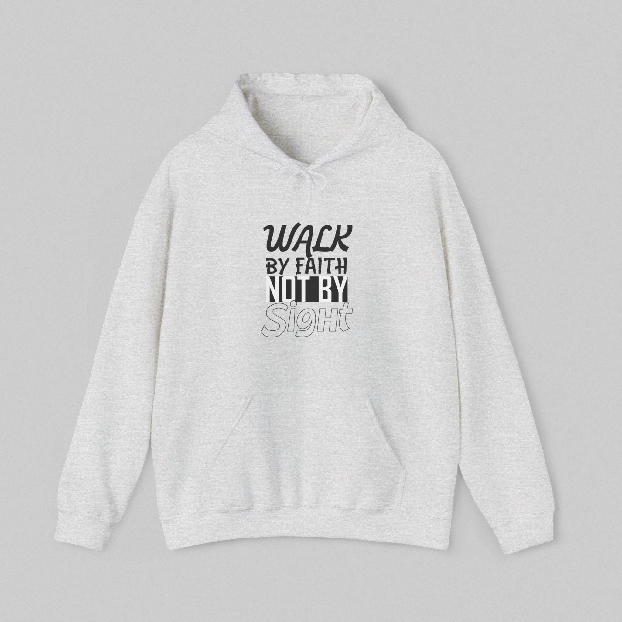 Walk by Faith, Not by Sight Hoodie Women Hoodie